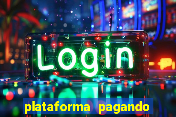 plataforma pagando fortune tiger